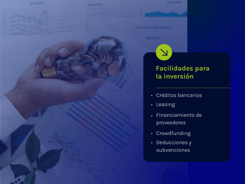 Facilidades para la inversión